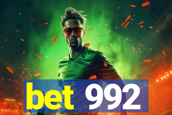 bet 992